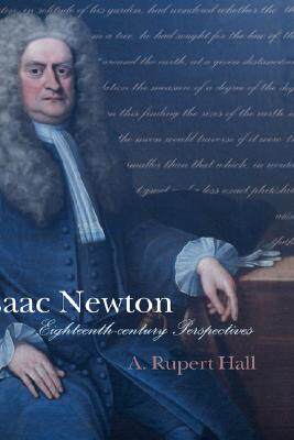 【预售】Isaac Newton: Eighteenth-Century Perspectives