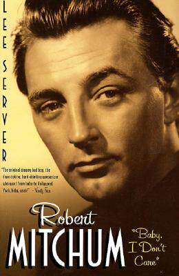 【预售】Robert Mitchum: Baby, I Don't Care