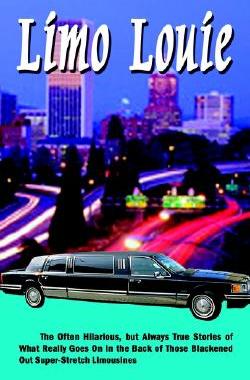 【预售】Limo Louie: The Often Hilarious, But Always True