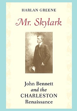 【预售】Mr. Skylark: John Bennett and the Charleston