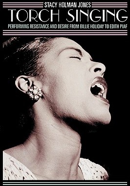 【预售】Torch Singing: Performing Resistance and Desire from