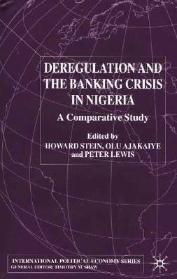【预售】deregulation and the banking crisis in n: a