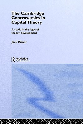 【预售】The Cambridge Controversies in Capital Theory