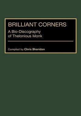【预售】Brilliant Corners: A Bio-Discography of Thelonious