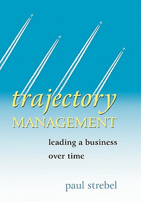 【预售】Trajectory Management - Leading A Business Over