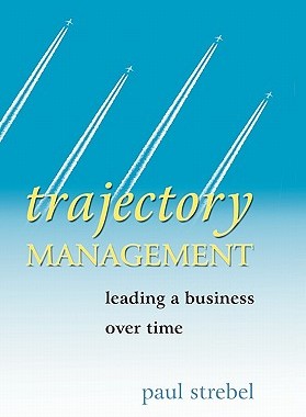 【预售】Trajectory Management - Leading A Business Over