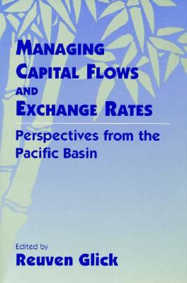 【预售】Managing Capital Flows and Exchange Rates: