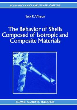 【预售】The Behavior of Shells Composed of Isotropic and