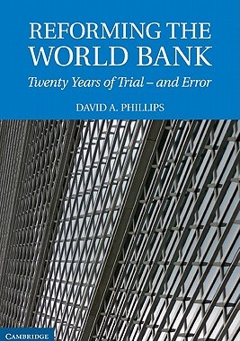 【预售】Reforming the World Bank: Twenty Years of Trial -