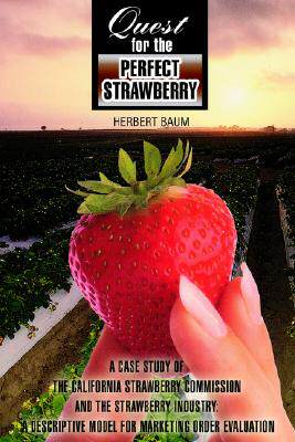 【预售】Quest for the Perfect Strawberry: A Case Study of