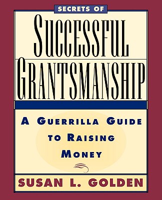 【预售】Secrets Of Successful Grantmanship: A Guerrilla G