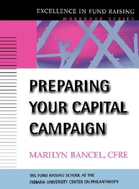 【预售】Preparing Your Capital Campaign (The Excellence In