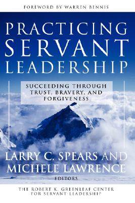 【预售】Practicing Servant-Leadership: Succeeding Through