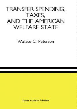 【预售】Transfer Spending, Taxes, and the American Welfare