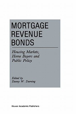 【预售】Mortgage Revenue Bonds: Housing Markets, Home Buyers