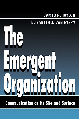 【预售】The Emergent Organization: Communication as Its Site