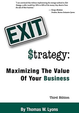 【预售】Exit Strategy: Maximizing the Value of Your