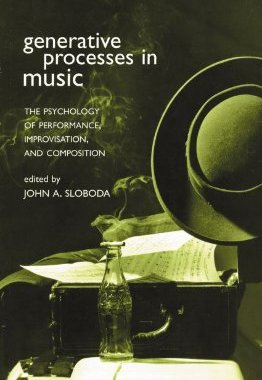 【预售】Generative Processes in Music: The Psychology of