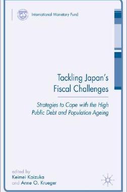 【预售】Tackling Japan's Fiscal Challenges: Strategies to