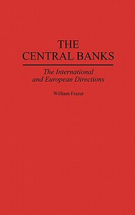 预售 Central and The International European Banks