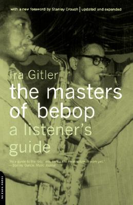【预售】Masters of Bebop: A Listener's Guide