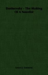 【预售】Dostoevsky - The Making of a Novelist