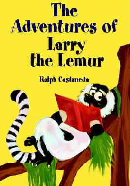 【预售】The Adventures of Larry the Lemur