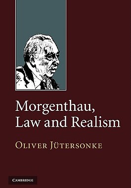 【预售】Morgenthau, Law and Realism