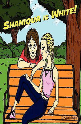 【预售】Shaniqua Is White!