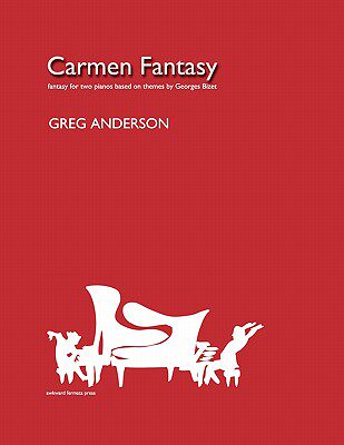 【预售】Carmen Fantasy for Two Pianos