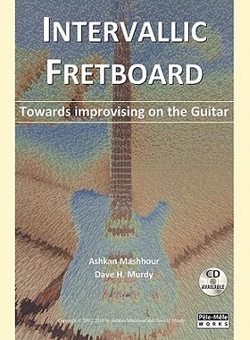 【预售】Intervallic Fretboard - Towards Improvising on the