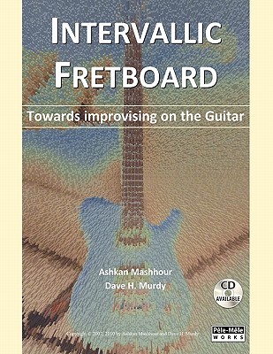 【预售】Intervallic Fretboard - Towards Improvising on the