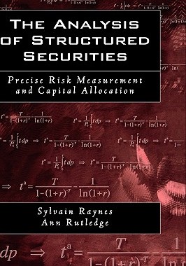 【预售】The Analysis of Structured Securities: Precise Risk