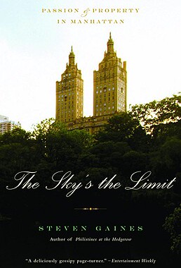 【预售】The Sky's the Limit: Passion and Property in