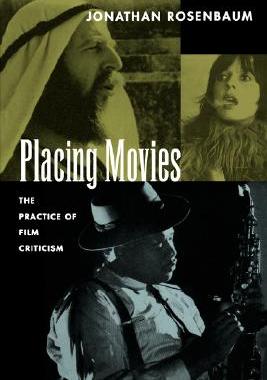 【预售】Placing Movies: The Practice of Film Criticism