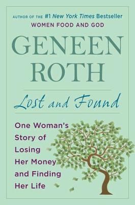 【预售】Lost and Found: One Woman's Story of Losing Her