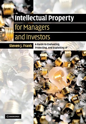 【预售】Intellectual Property for Managers and Investors: A