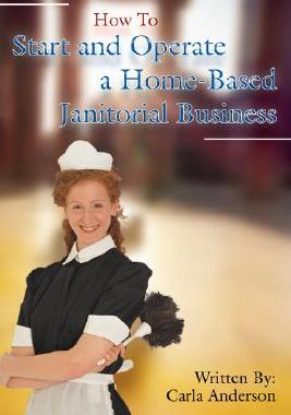 【预售】How to Start and Operate a Home-Based Janitorial