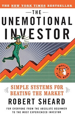 【预售】The Unemotional Investor: Simple Systems for Beating
