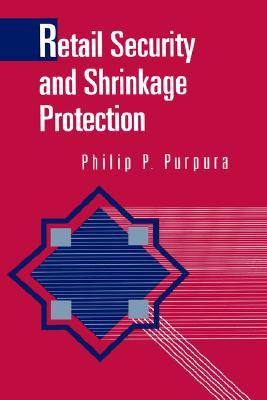 【预售】Retail Security and Shrinkage Protection