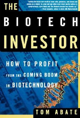 【预售】The Biotech Investor: How to Profit from the Coming