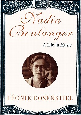 【预售】Nadia Boulanger: A Life in Music