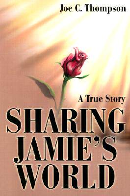 【预售】Sharing Jamie's World: A True Story