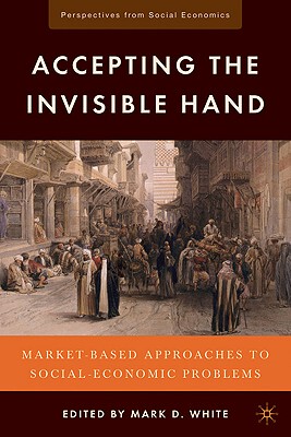 【预售】Accepting the Invisible Hand: Market-Based