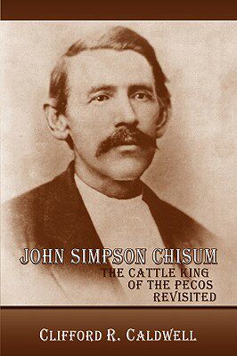 【预售】John Simpson Chisum
