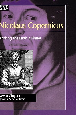 【预售】Nicolaus Copernicus: Making the Earth a Planet