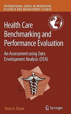 【预售】Health Care Benchmarking and Performance Evaluation: