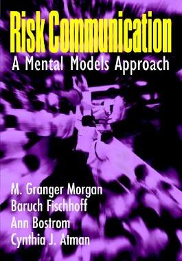【预售】Risk Communication: A Mental Models Approach