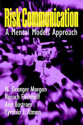 【预售】Risk Communication: A Mental Models Approach