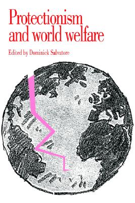 【预售】Protectionism and World Welfare